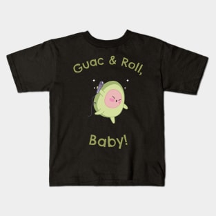 Guac 'n' Roll, Baby! Kids T-Shirt